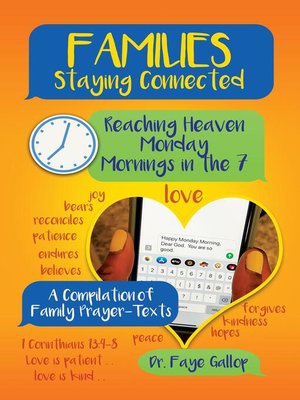 cover image of Families Staying Connected--Reaching Heaven Monday Mornings in the 7